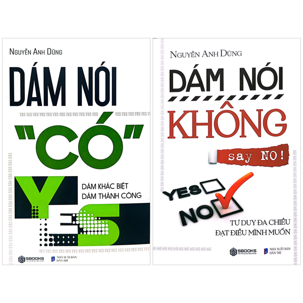 Sách Combo Sách Dám Nói Có + Dám Nói Không (Bộ 2 Cuốn) - Nguyễn Trí Dũng