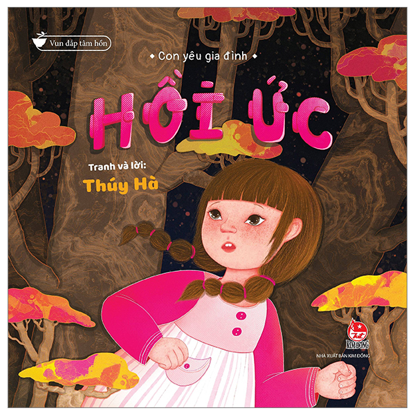Vun Đắp Tâm Hồn - Con Yêu Gia Đình - Hồi Ức