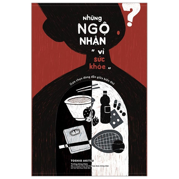 Những Ngộ Nhận “Vì Sức Khỏe” 