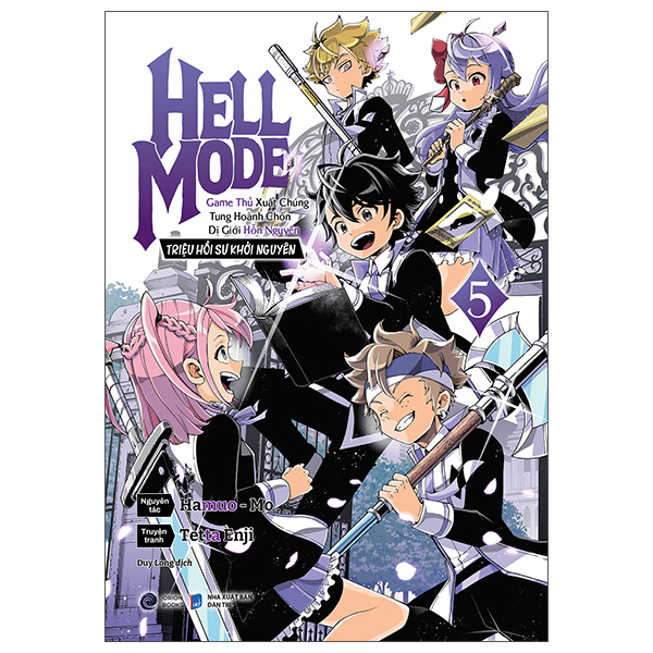 [Manga] Hell Mode - Game Thủ Xuất Chúng Tung Hoành Chốn Dị Giới Hỗn Nguyên - Triệu Hồi Sư Khởi Nguyên - Tập 5