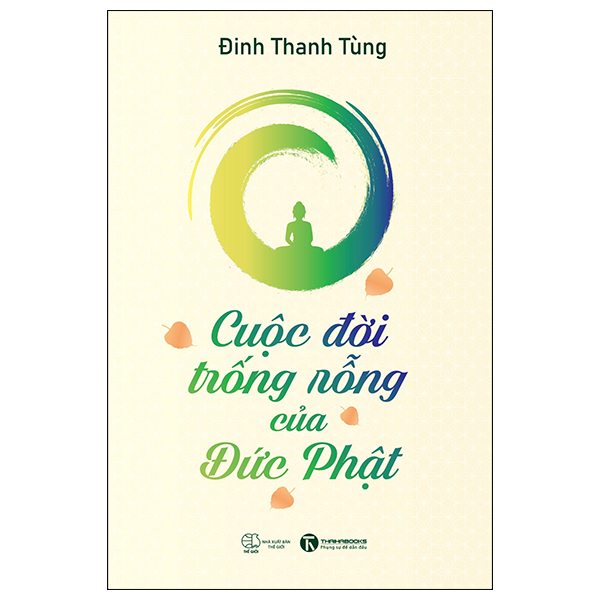 Cuộc Đời Trống Rỗng Của Đức Phật