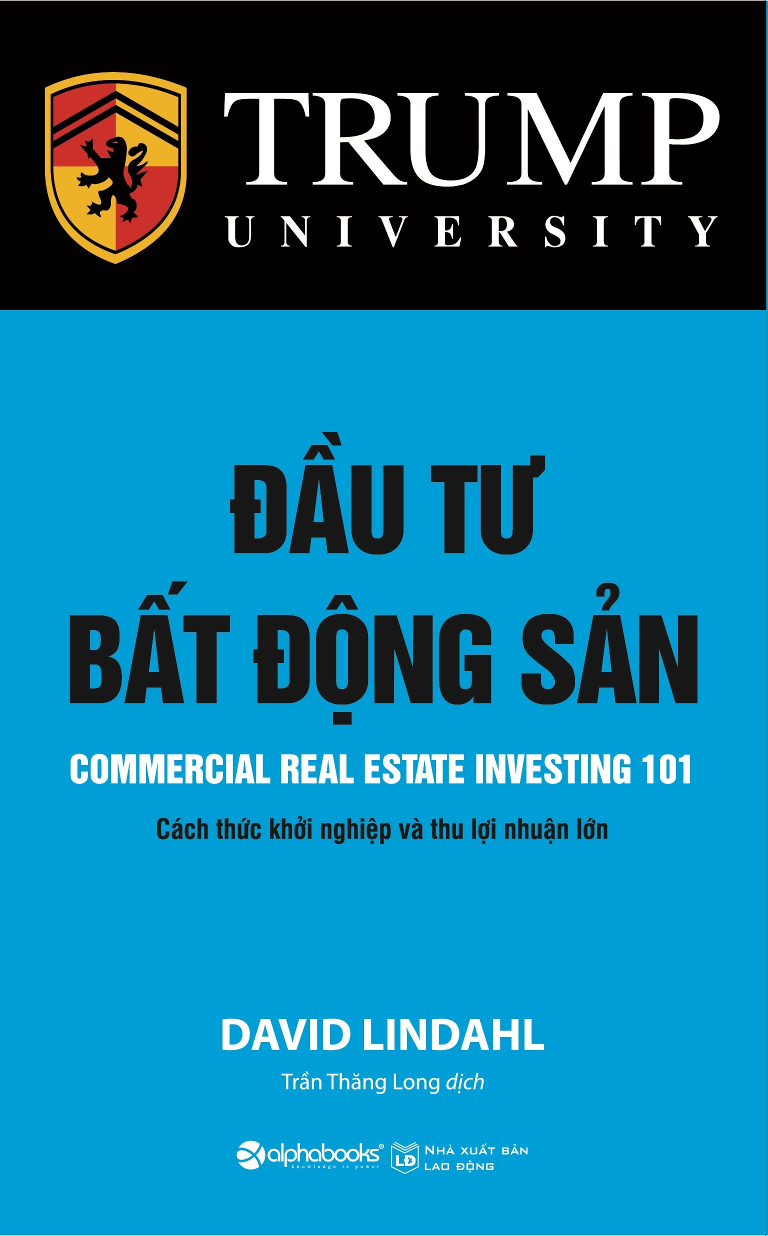 Đầu Tư Bất Động Sản (Tái Bản 2018)