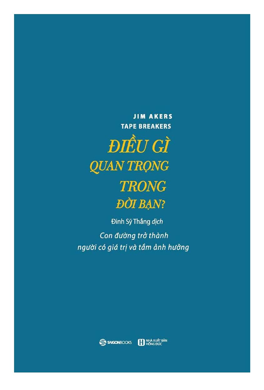 Điều Gì Quan Trọng Trong Đời Bạn?