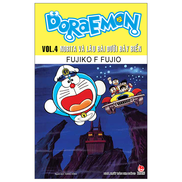 Doraemon - Truyện Dài - Tập 4 - Nobita Và Lâu Đài Dưới Đáy Biển (Tái Bản 2026)