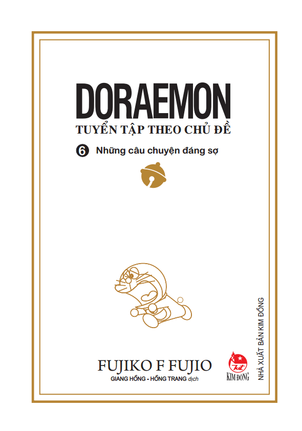 Doraemon - Tuyển Tập Theo Chủ Đề Tập 6: Những Câu Chuyện Đáng Sợ (Bìa Mềm) (Tái Bản 2018)