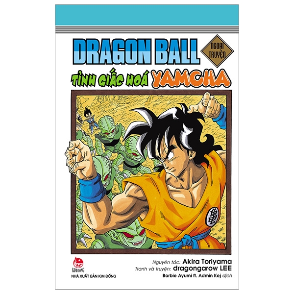 Truyện Tranh Dragon Ball - Ngoại Truyện - Tỉnh Giấc Hoá Yamcha (Tái Bản 2 - Lee Lee