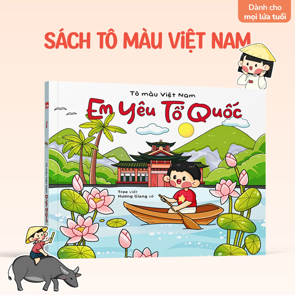 Sách Tô Màu Việt Nam - Em Yêu Tổ Quốc - Hương Việt
