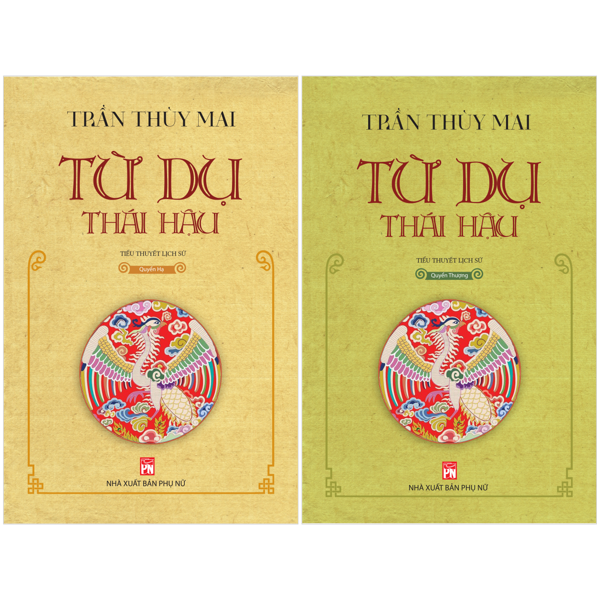 Bộ Sách Từ Dụ Thái Hậu - Quyển Thượng + Quyển Hạ (Bộ 2 Cuốn)