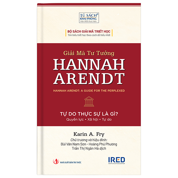 Giải Mã Tư Tưởng Hannah Arendt - Hannah Arendt: A Guide for The Perplexed