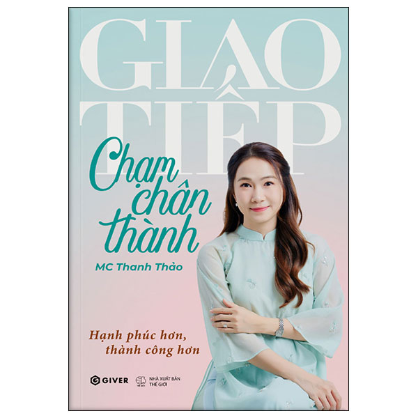 Giao Tiếp Chạm Chân Thành	