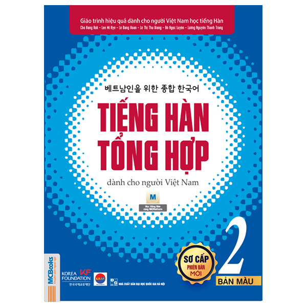 Sách Tiếng Hàn Tổng Hợp Dành Cho Người Việt Nam - Sơ Cấp 2 - Bản Mà - Hân Vi