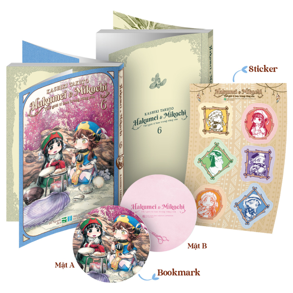 Hakumei Và Mikochi - Thế Giới Tí Hon Trong Rừng Sâu - Tập 6 - Bản Đặc Biệt - Tặng Kèm Bookmark + Set Sticker