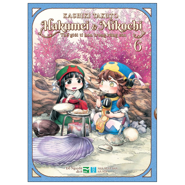 Hakumei Và Mikochi - Thế Giới Tí Hon Trong Rừng Sâu - Tập 6