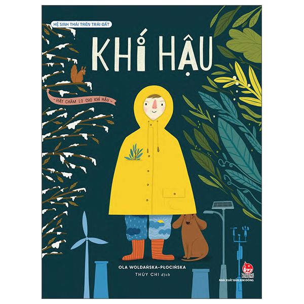 Sách Hệ Sinh Thái Trên Trái Đất - Khí Hậu - Ola Woldańska-Płocińska