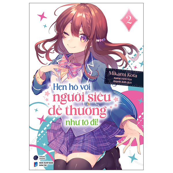 Hẹn Hò Với Người Siêu Dễ Thương Như Tớ Đi! - Tập 2