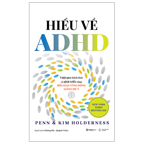 Sách Hiểu Về ADHD - Vượt Qua Thách Thức Và Phát Triển Cùng Rối Loạn - Kim Gwangil