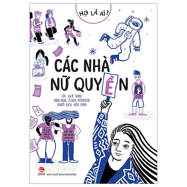 Sách Họ Là Ai? - Các Nhà Nữ Quyền - Elodie Perrotin