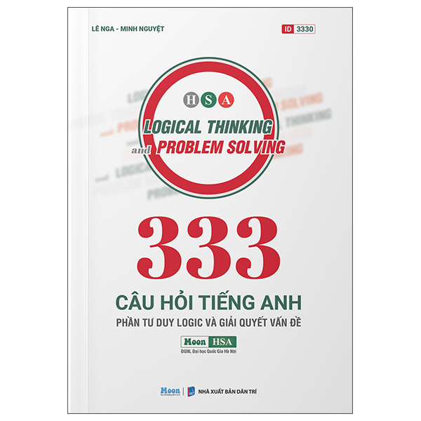 Sách 333 Câu Hỏi Tiếng Anh - Phần Tư Duy Logic Và Giải Quyết Vấn Đề - Nguyệt Minh