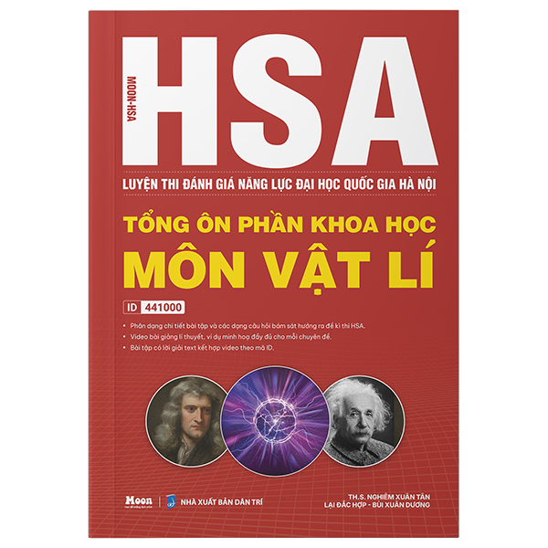 Sách HSA - Luyện Thi Đánh Giá Năng Lực Đại Học Quốc Gia Hà Nội - T� - ThS Nghiêm Xuân Tân