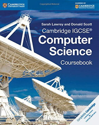 Cambridge IGCSE® Computer Science Coursebook (Cambridge International IGCSE)