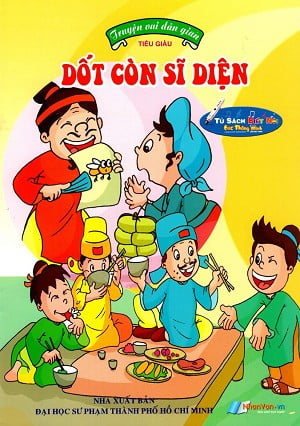 Sách Truyện Vui Dân Gian - Dốt Còn Sĩ Diện - Tiểu Dã