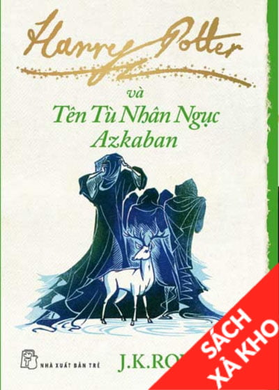 Harry Potter Và Tên Tù Nhân Ngục Azkaban Tập 3