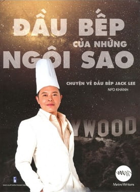  Đầu Bếp Của Những Ngôi Sao - Chuyện Về Đầu Bếp Jack Lee