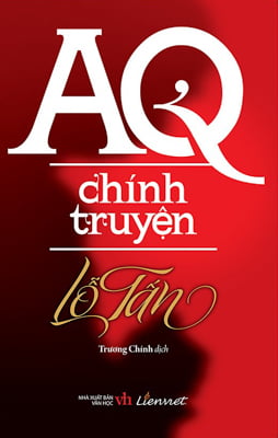 Sách AQ Chính Truyện - Lỗ Tấn