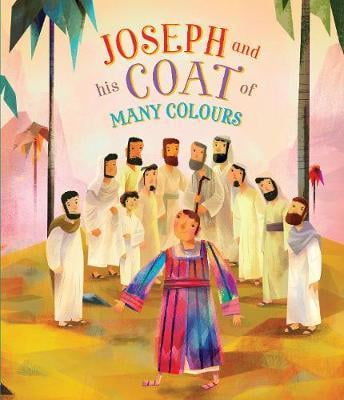 Joseph & His Coat Of Many Colours