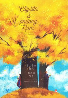 Cây Lớn Ở Phương Nam
