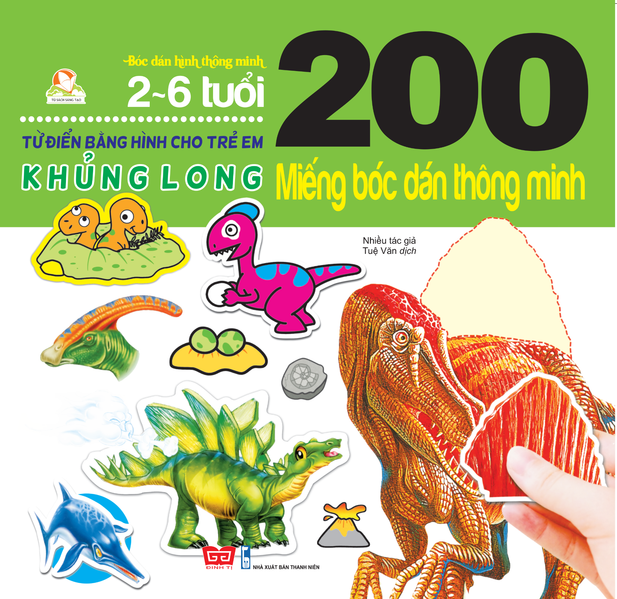 200 Miếng Bóc Dán Thông Minh - Khủng Long (Tái Bản 2018)