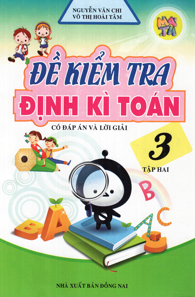 Đề Kiểm Tra Định Kì Toán - Lớp 3 - Tập 2