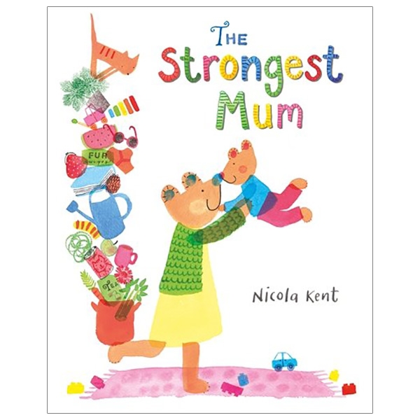 The Strongest Mum