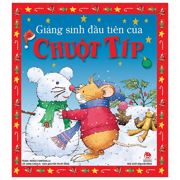 Giáng Sinh Đầu Tiên Của Chuột Típ (Tái Bản 2019)