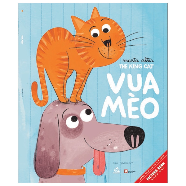 Ehon Song Ngữ - The King Cat - Vua Mèo (Từ 3 - 6 Tuổi)