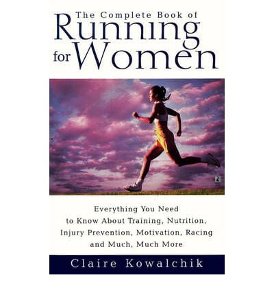 The Complete Book of Running for Women