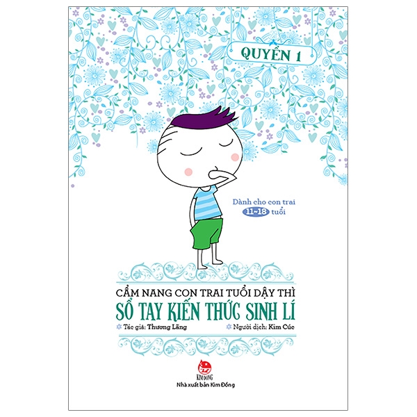 Cẩm Nang Con Trai Tuổi Dậy Thì - Quyển 1 - Sổ Tay Kiến Thức Sinh Lí (Tái Bản 2026)