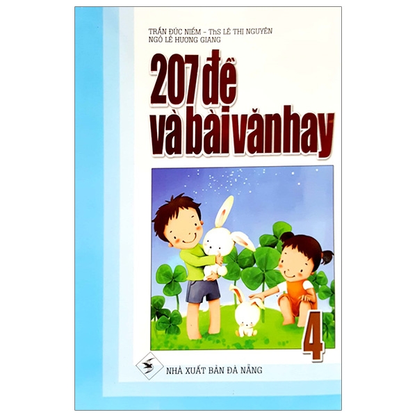 207 Đề Và Bài Văn Hay 4