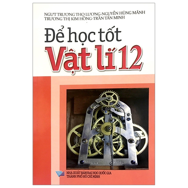 [Phiên chợ sách cũ] Để Học Tốt  Vật Lí 12