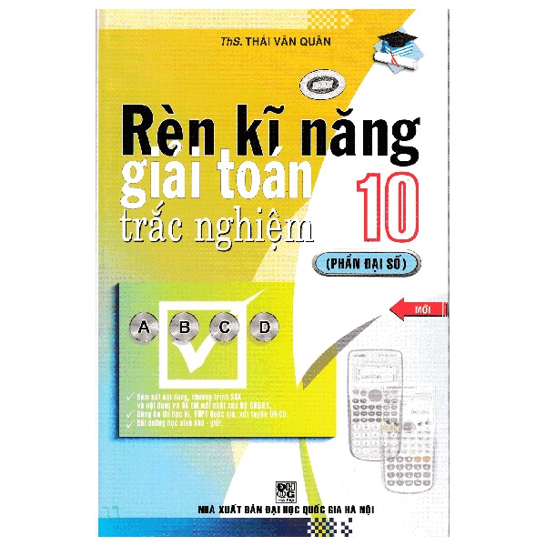 Rèn Kĩ Năng Giải Toán Trắc Nghiệm 10 (Phần Đại Số)