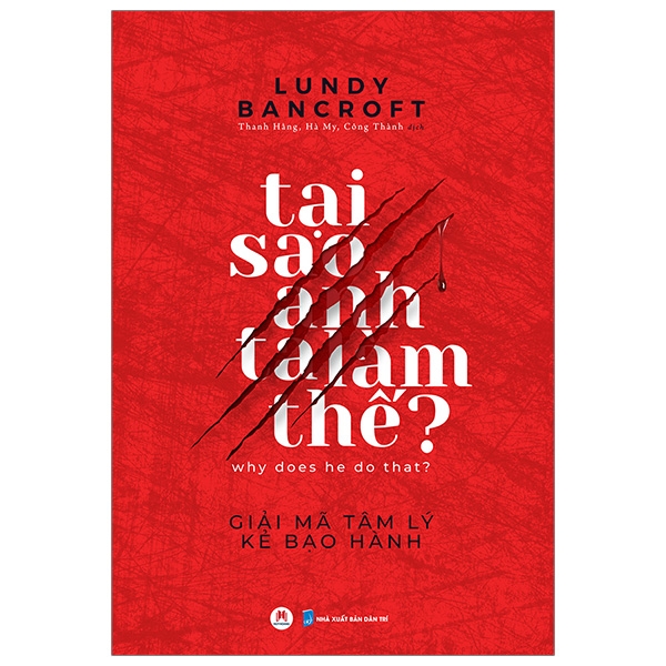 [Phiên chợ sách cũ] Tại Sao Anh Ta Làm Thế?