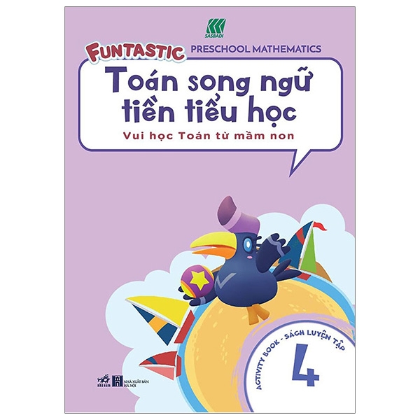 Toán Song Ngữ Tiền Tiểu Học 4 - Activity Book