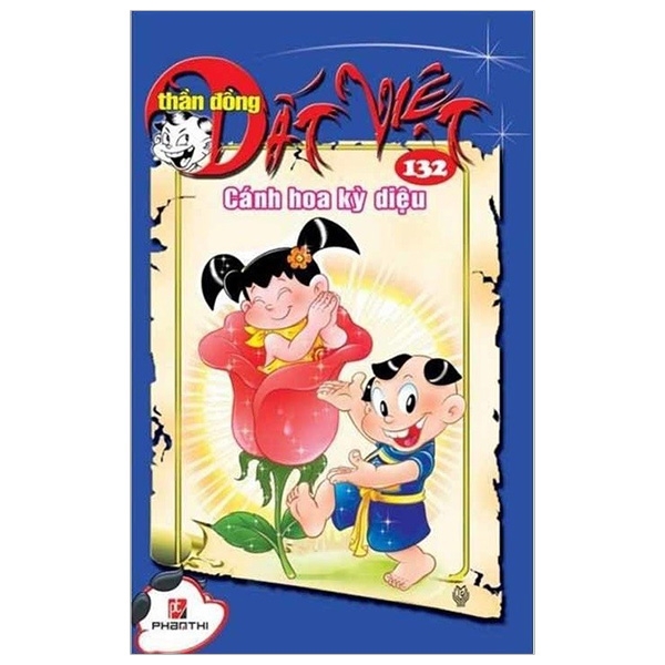 Thần Đồng Đất Việt - Tập 132 - Cánh Hoa Kỳ Diệu