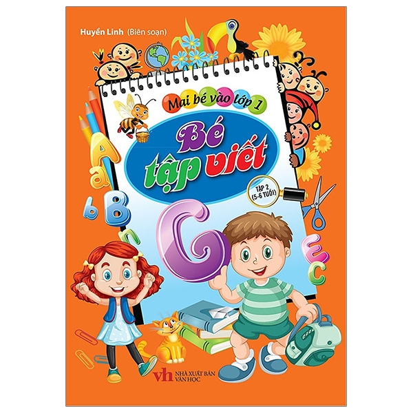 Mai Bé Vào Lớp 1 - Bé Tập Viết Tập 2