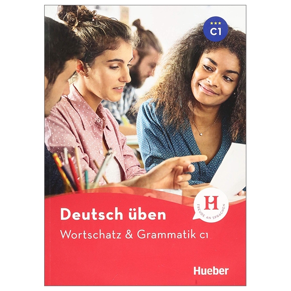 Deutsch üben - Wortschatz & Grammatik C1: Buch