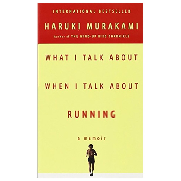 What I Talk About When I Talk About Running