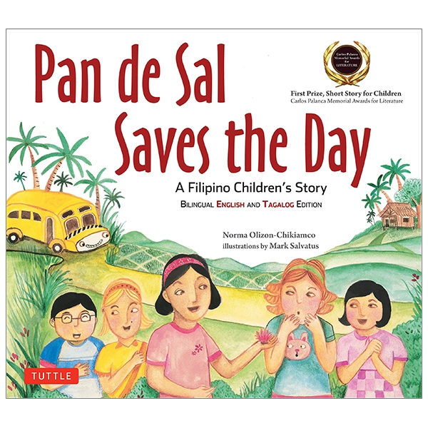 Pan de Sal Saves the Day (New Bilingual English and Tagalog Edition)