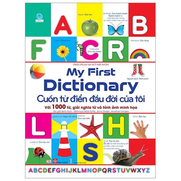 My First Dictionary - Cuốn Từ Điển Đầu Đời Của Tôi