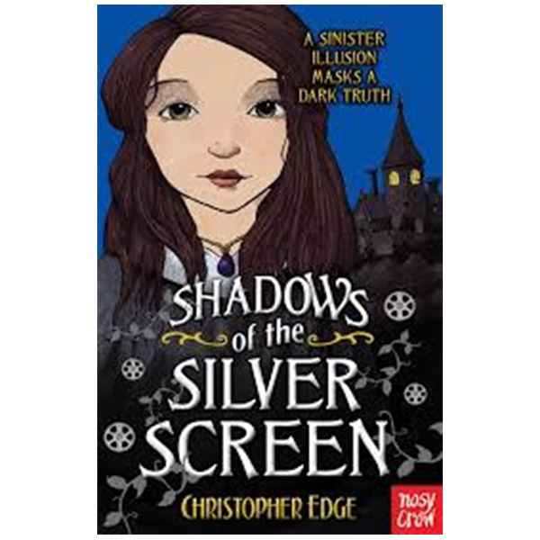 [Phiên chợ sách cũ] Shadows Of The Silver Screen (Twelve Minutes To Midnight Trilogy)