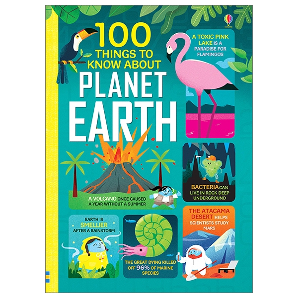 100 Things To Know About Planet Earth (100 Things To Know)